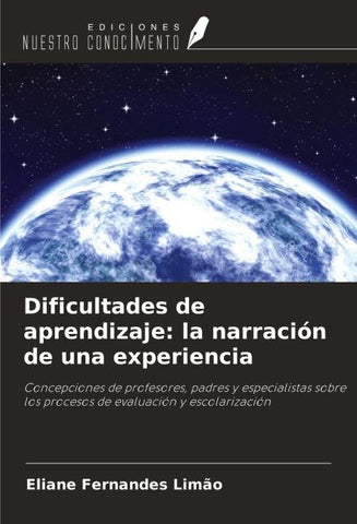 Dificultades de aprendizaje: la narración de una experiencia
