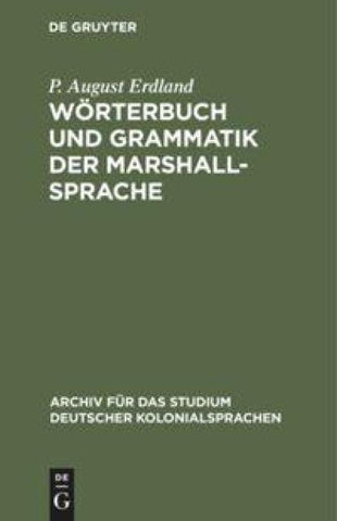 Wörterbuch und Grammatik der Marshall-Sprache