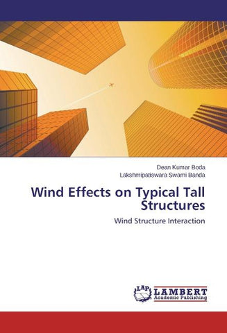 Wind Effects on Typical Tall Structures