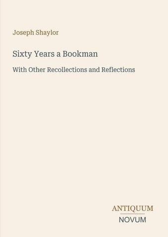Sixty Years a Bookman