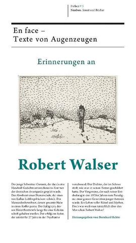 Erinnerungen an Robert Walser