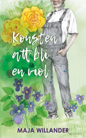 Konsten att bli en viol