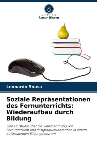 Soziale Repräsentationen des Fernunterrichts: Wiederaufbau durch Bildung