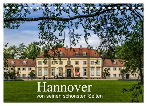 Hannover von seinen schönsten Seiten (Tischkalender 2026 DIN A5 quer), CALVENDO Monatskalender