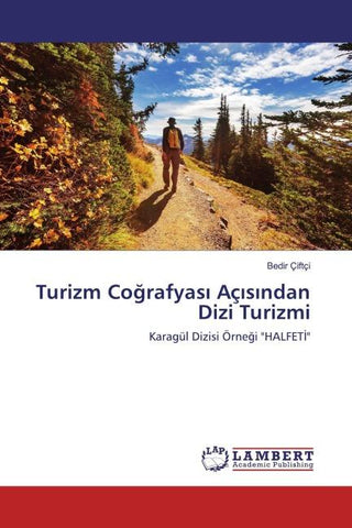 Turizm Co¿rafyas¿ Aç¿s¿ndan Dizi Turizmi
