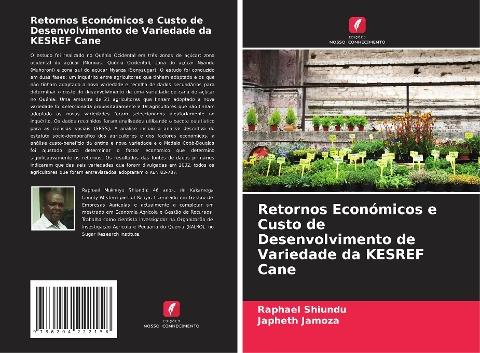Retornos Económicos e Custo de Desenvolvimento de Variedade da KESREF Cane
