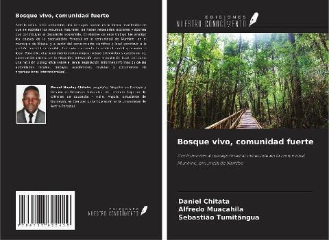 Bosque vivo, comunidad fuerte
