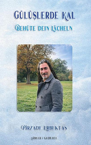 Behüte dein Lächeln