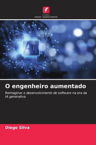 O engenheiro aumentado