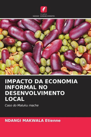 IMPACTO DA ECONOMIA INFORMAL NO DESENVOLVIMENTO LOCAL