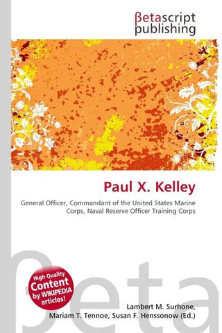 Paul X. Kelley