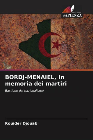 BORDJ-MENAIEL, In memoria dei martiri