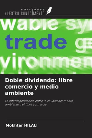 Doble dividendo: libre comercio y medio ambiente