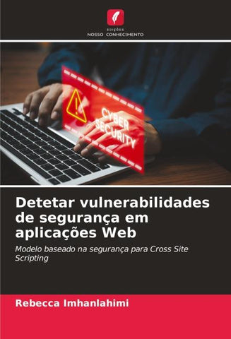 Detetar vulnerabilidades de segurança em aplicações Web