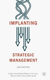 Implanting Strategic Management