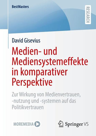Medien- und Mediensystemeffekte in komparativer Perspektive