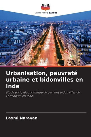Urbanisation, pauvreté urbaine et bidonvilles en Inde