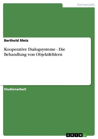 Kooperative Dialogsysteme - Die Behandlung von Objektfehlern