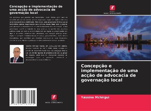 Concepção e implementação de uma acção de advocacia de governação local