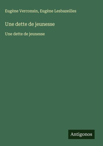 Une dette de jeunesse