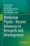 Medicinal Plants - Recent Advances in Research and Development