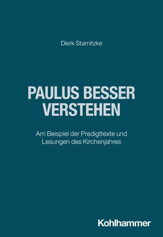 Paulus besser verstehen