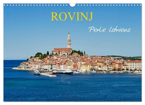Rovinj, Perle Istriens (Wandkalender 2026 DIN A3 quer), CALVENDO Monatskalender