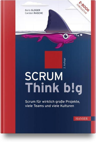 Scrum Think big