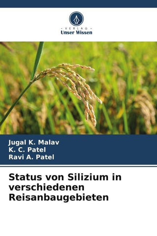 Status von Silizium in verschiedenen Reisanbaugebieten