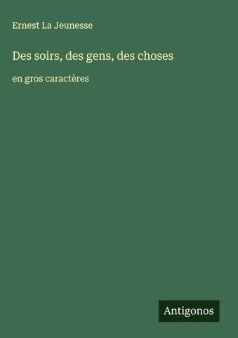 Des soirs, des gens, des choses