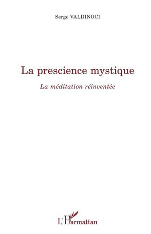 La prescience mystique