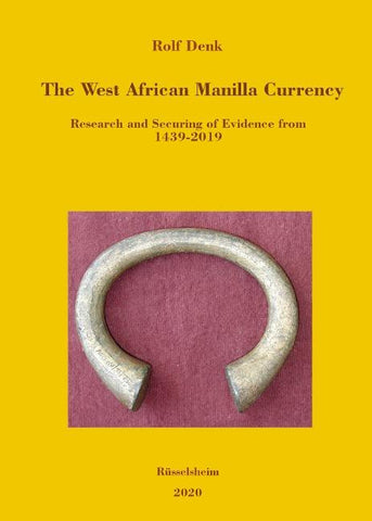 The West African Manilla Currency