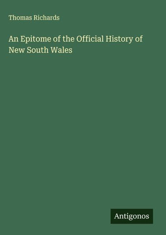 An Epitome of the Official History of New South Wales