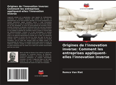 Origines de l'innovation inverse: Comment les entreprises appliquent-elles l'innovation inverse