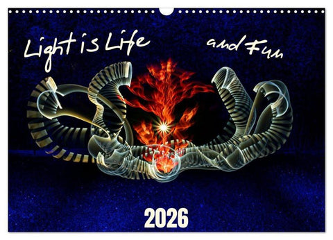 Light is Life and Fun (Wall Calendar 2026 DIN A3 landscape), CALVENDO 12 Month Wall Calendar