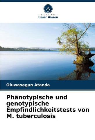 Phänotypische und genotypische Empfindlichkeitstests von M. tuberculosis