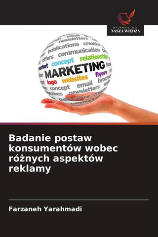 Badanie postaw konsumentów wobec ró¿nych aspektów reklamy