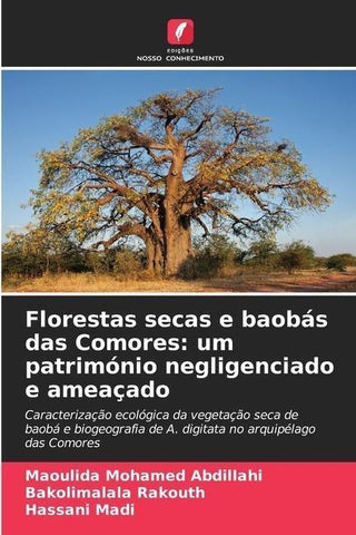 Florestas secas e baobás das Comores: um património negligenciado e ameaçado