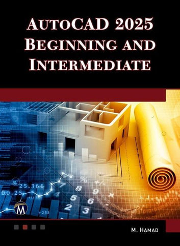 AutoCAD 2025 Beginning and Intermediate