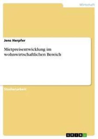 Mietpreisentwicklung im wohnwirtschaftlichen Bereich
