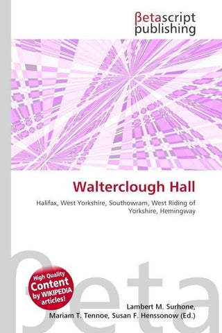 Walterclough Hall