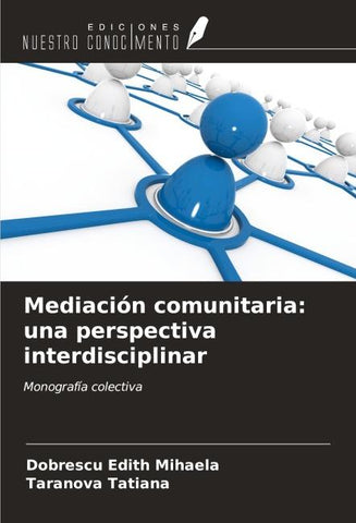 Mediación comunitaria: una perspectiva interdisciplinar