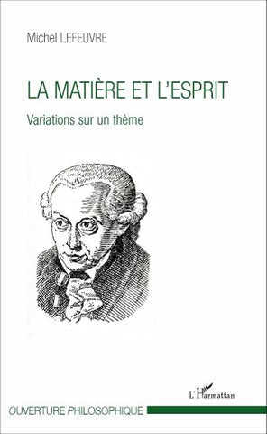 La matière et l'esprit