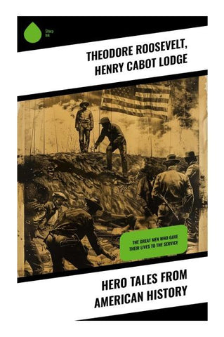 Hero Tales From American History