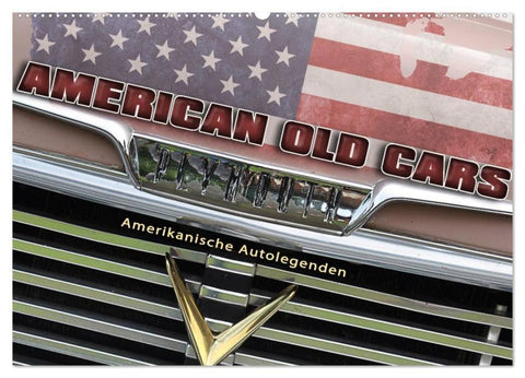 American Old Cars - Amerikanische Autolegenden (Wandkalender 2026 DIN A2 quer), CALVENDO Monatskalender