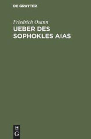 Ueber des Sophokles Aias