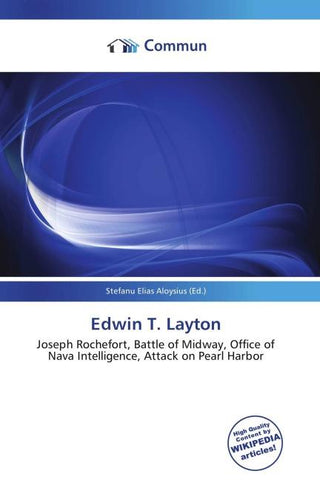 Edwin T. Layton