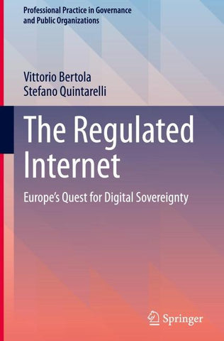 The Regulated Internet