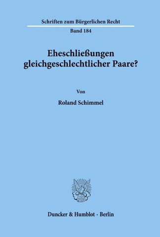 Eheschließungen gleichgeschlechtlicher Paare?