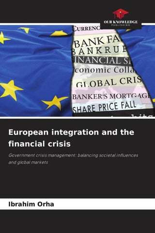 European integration and the financial crisis